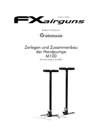 Pumpe M100 Gehmann/FX  Zerlegen und Zusammenbau in Deutsch